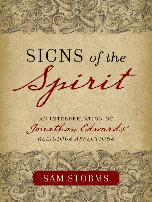 Title details for Signs of the Spirit by Sam Storms - Available